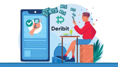 Cách mở tài khoản và rút tiền tại Deribit